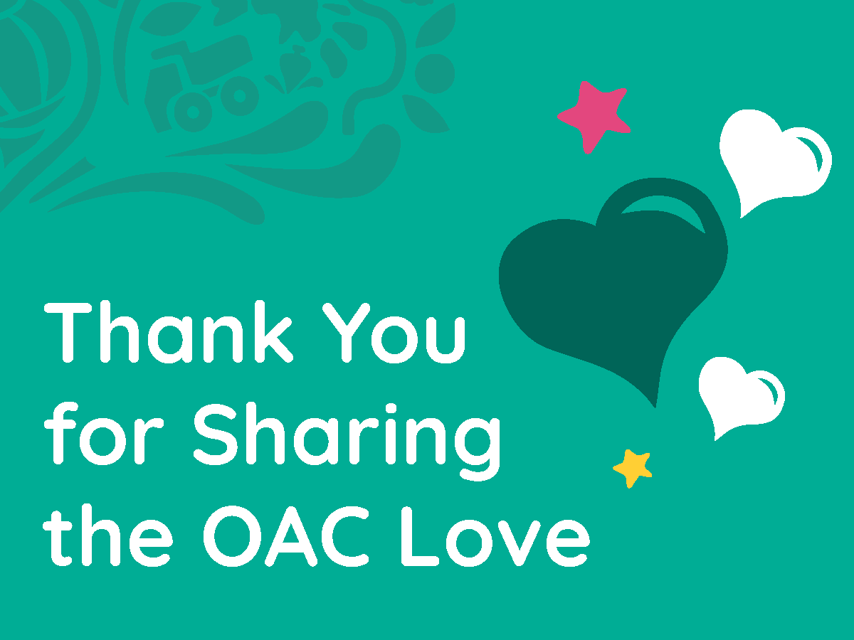 Thank You For Sharing The OAC Love