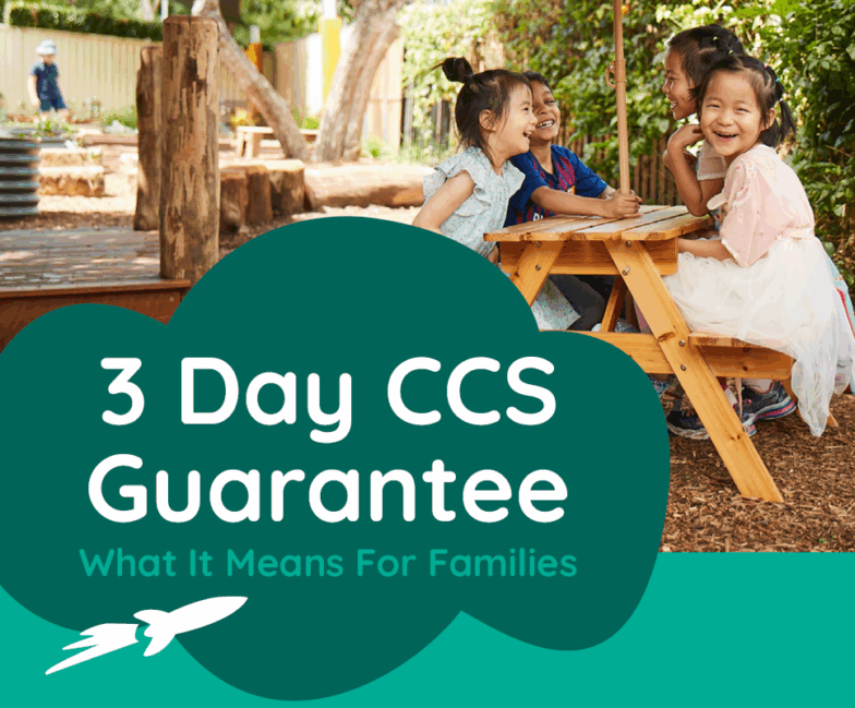 The 3 Day CCS Guarantee: What It Means For Families